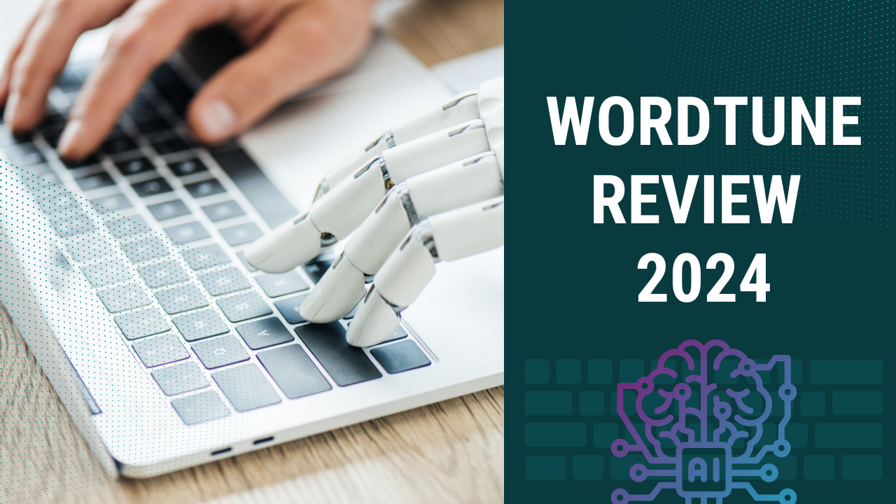 Wordtune review - My Journey with Wordtune: An Honest Review